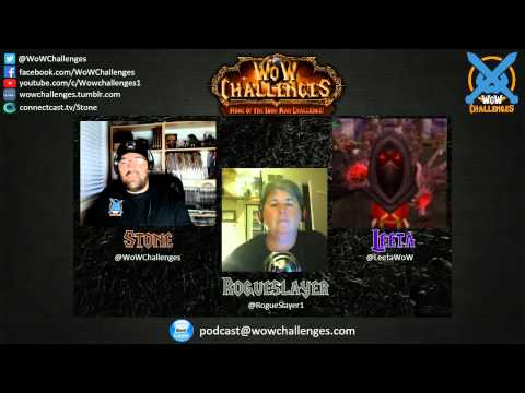 WoW Challenges Podcast - Episode 1 - Are You Up For the WoW Challenge?