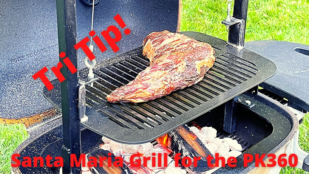 PK360 Santa Maria Grill Attachment | First Tri Tip Cook