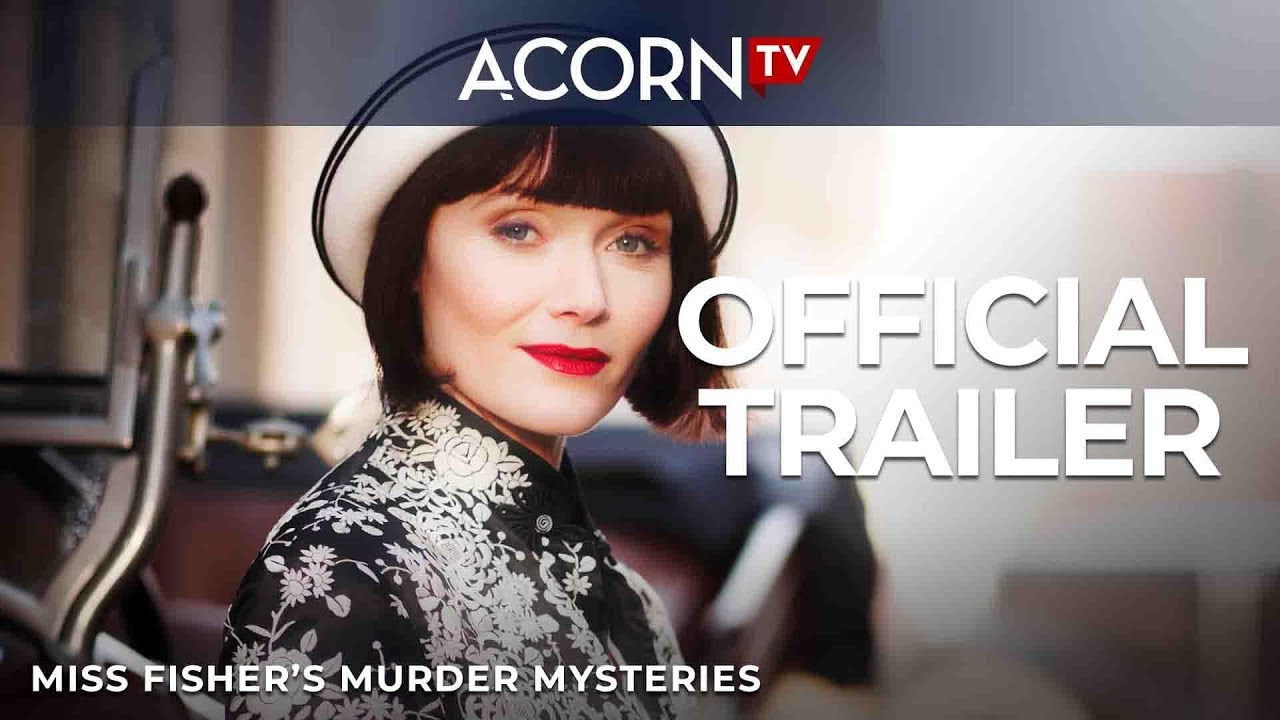 Acorn TV Exclusive | Miss Fisher's Murder Mysteries | Official Trailer - YouTube