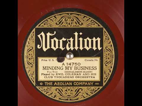 Minding My Business - Emil Coleman and His Club Trocadero Orchestra