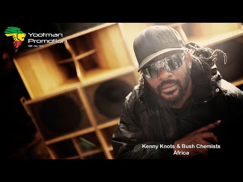 Kenny Knots feat Bush Chemists - Africa (2001) QHD Quality