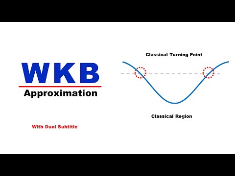 WKB Approximation : Introduction
