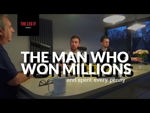 #13 - The Leg it Podcast - Harry Findlay - The Man who won millions and spent every penny