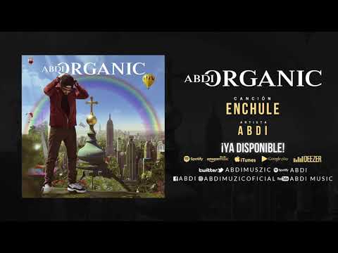 ABDI "ENCHULE" ORGANIC ALBUM
