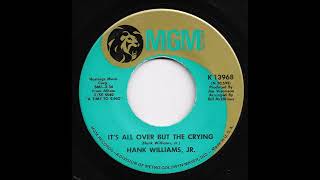 Hank Williams, Jr. - It&#39;s All Over But The Crying