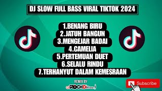 Download lagu DJ  SLOW FULL BASS TIKTOK TERBARU 2024 I BENANG BIRU | DJ CAMELIA 🎵JATUH BANGUN🎵 mp3