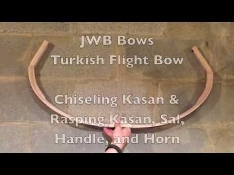 Turkish Flight Bow - Chiseling Kasan - Rasping Kasan, Sal, Handle, and Horn