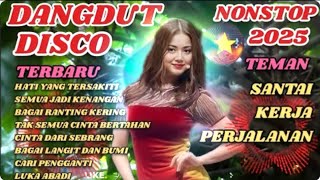 Download lagu DISCO DANGDUT TERBARU 2025💥NONSTOP ENAKEUN COCOK UNTUK TEMAN SANTAI KERJA PERJALANAN  mp3