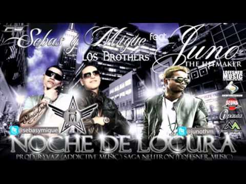 Sebas & Migue Ft Juno The Hitmaker - Noche De Locura
