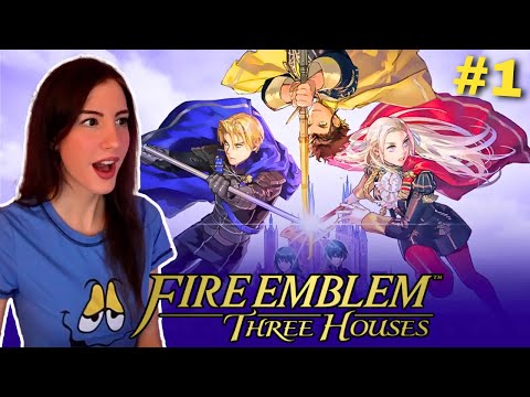 STARTING MY FIRST EVER FIRE EMBLEM GAME! | Fire Emblem: Three houses (First playthrough) - Part 1