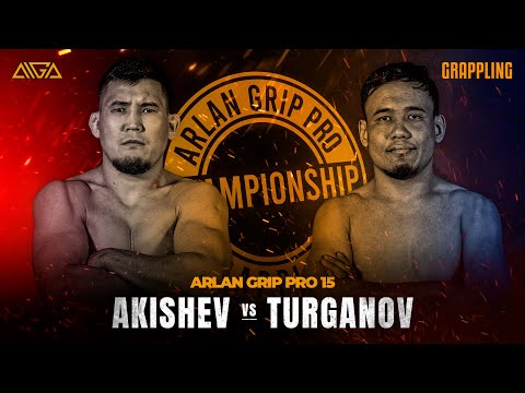 Nurzhan Akishev - Nurshat Turganov - AIGA - Arlan Grip PRO 15 - Grappling