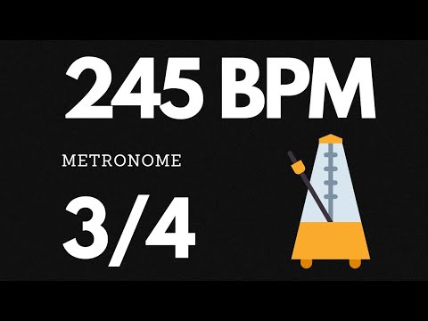 245 BPM Metronome 3/4