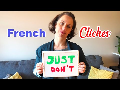 Cliches about French people: the good, the bad and the ugly