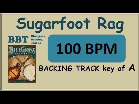 Sugarfoot Rag 100 bpm bluegrass backing track