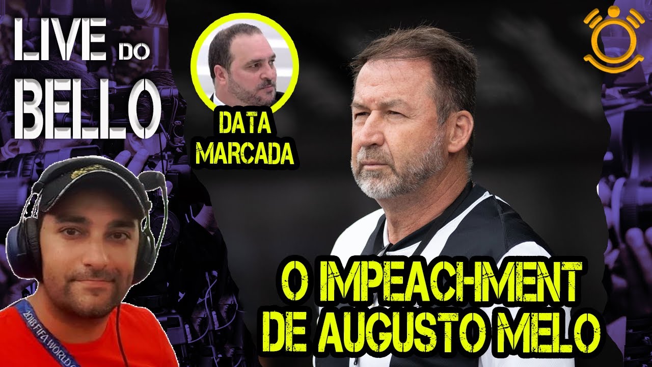 CONSELHO CONVOCA VOTAÇÃO PARA IMPEACHMENT DE AUGUSTO MELO |PRESIDENTE DO CORINTHIANS DIZ QUE É GOLPE