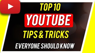 How to Use YouTube like a Pro - 10 Tips Everyone S