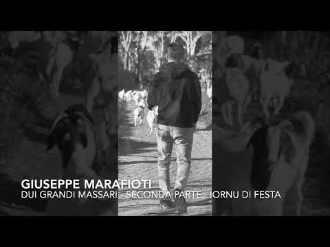 GIUSEPPE MARAFIOTI - DUI GRANDI MASSARI   Pt. 2