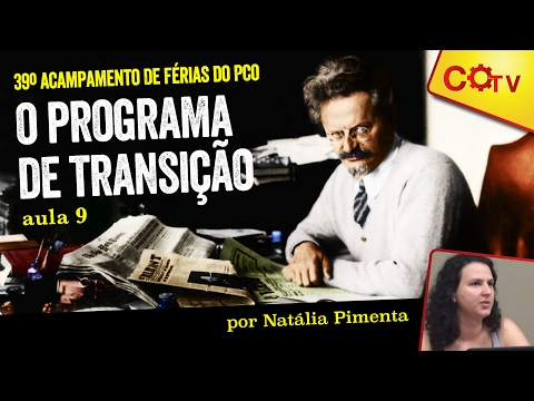 Trótski, vida e obra: O  programa de transição - aula 9