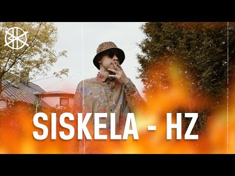 Siskela - HZ (prod. Mathew Godfather)