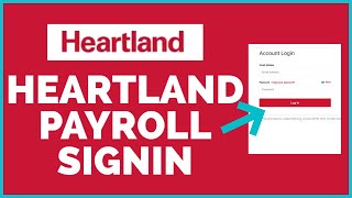 HeartLand Payroll Login: How to Login Sign In Heartland Payroll Account Online 2022
