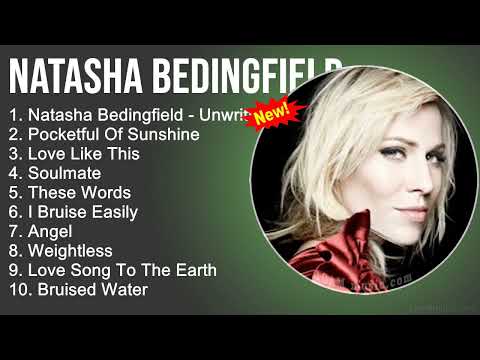 Natasha Bedingfield Greatest Hits - Unwritten, Pocketful Of Sunshine, Love Like This,Soulmate -Album