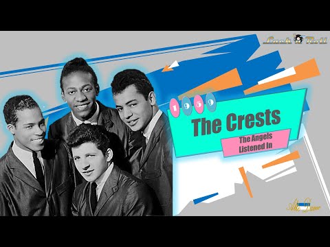 The Crests - The Angels Listened In (1959)