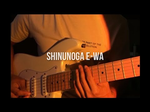 Shinunoga E-Wa - Fujii (Electric Guitar Cover)