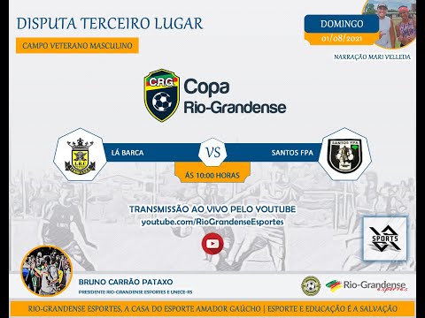 Disputa terceiro lugar Copa Rio-Grandense veterano 2021 - La barca x Santos