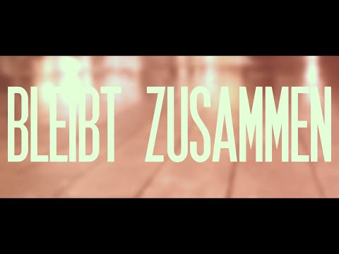 MAGJUP AKS Bleibt Zusammen [Musik Video]
