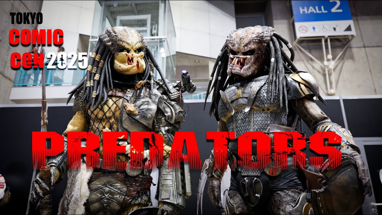 PREDATORS in TOKYO COMIC CON2025 / プレデター / 東京コミコン