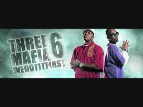 Feel it - Three 6 Mafia Feat. Tiesto, Flo-Rida & Sean Kingston
