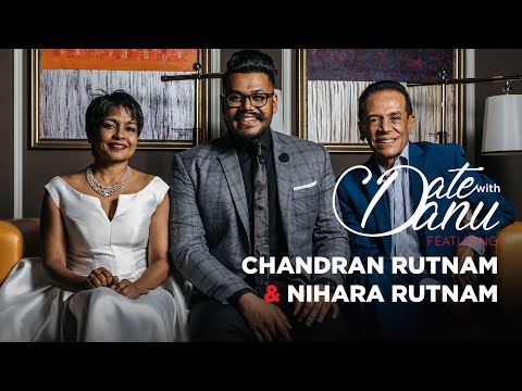 Date With Danu | Chandran Rutnam & Nihara Rutnam