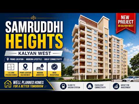 Samruddhi Heights Kalyan — video
