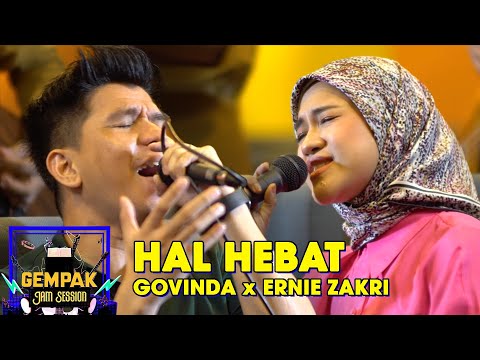 [Akustik] Hal Hebat - Govinda x Ernie Zakri | Gempak Jam Session