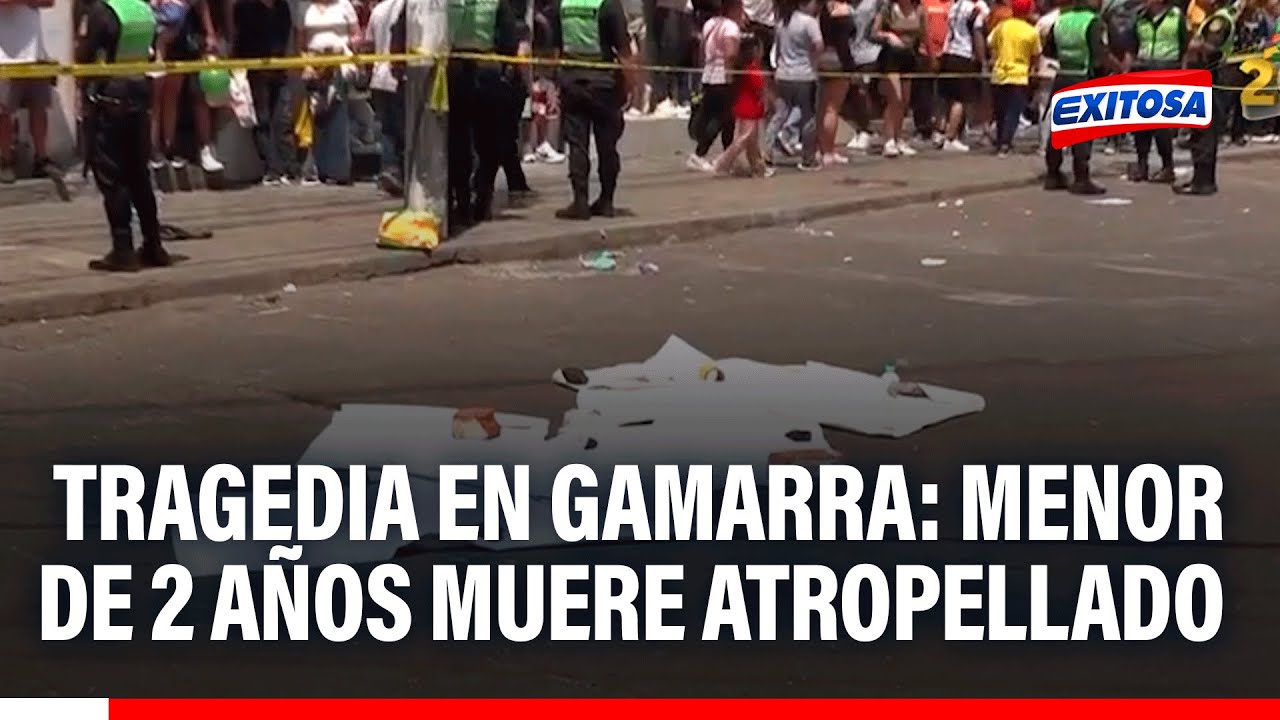 🔴🔵 Tragedia en Gamarra: Niño de 2 años pierde la vida al ser atropellado por furgoneta