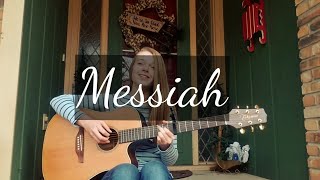 Messiah - Francesca Battistelli (Cover)