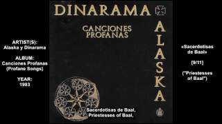 Alaska y Dinarama - Sacerdotisas de Baal (Priestesses of Baal)