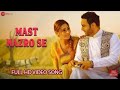 MAST NAZRO SE | Omer Inayat | Athar-Bilal Mix By Amroz Khan