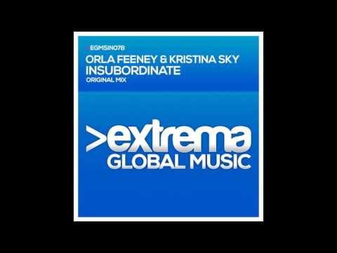 Orla Feeney & Kristina Sky - Insubordinate (Original Mix)