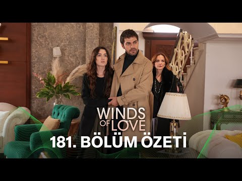 Rüzgarlı Tepe 181. Bölüm Özeti | Winds of Love Episode 181 Recap (Eng Sub)