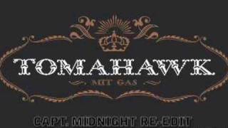 Tomahawk&#39;s Capt. Midnight Re-edit