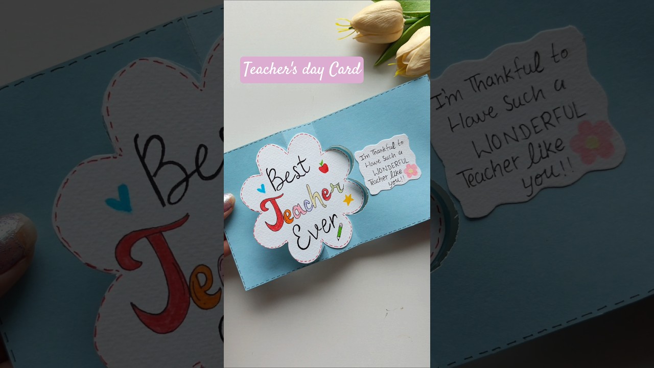Teachers Day Card : Quick And EASY DIY Ideas!