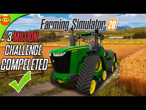 3 Million Dollar Challenge Compeleted | Farming Simulator 20 Timelapse Gameplay, fs20