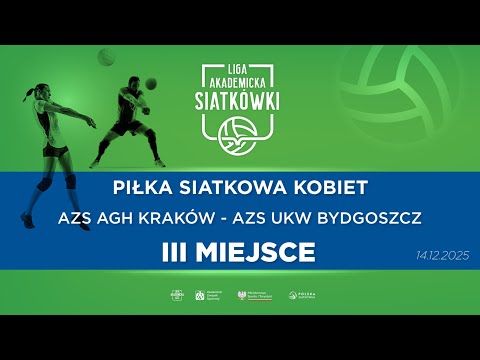Liga Akademicka AZS | III Miejsce | Piłka Siatkowa K | AZS AGH Kraków - AZS UKW Bydgoszcz