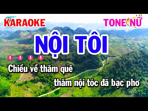 Karaoke Nội Tôi Tone Nữ Nhạc Sống || Karaoke Tuấn Cò