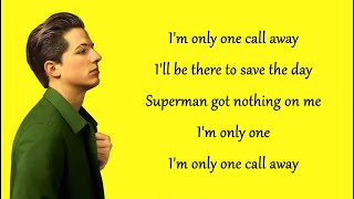 Download lagu Charlie Puth - One Call Away (Lyrics) mp3 Download lagu Charlie Puth - One Call Away (Lyrics) mp3