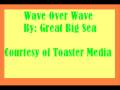 Great Big Sea:: Wave Over Wave 