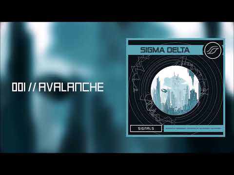 Sigma Delta - Avalanche