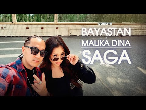 Bayastan ft Malika Dina - Saga | Curltai Mood Video