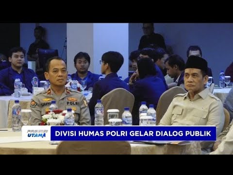 PASCA PILKADA 2024, DIVISI HUMAS POLRI GELAR DIALOG PUBLIK JAGA STABILITAS SOSIAL